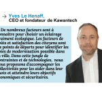 Citation d'Yves Le Henaff, fondateur et DEO de Kawantech