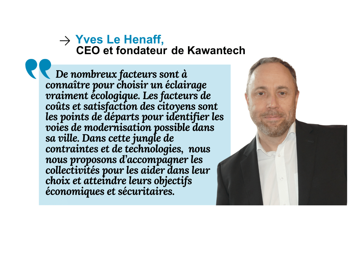 Citation d'Yves Le Henaff, fondateur et DEO de Kawantech